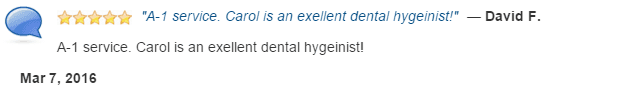 Carol is an excellent dental hygienist!