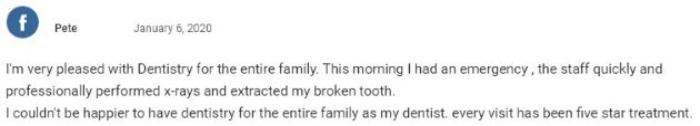 I'm very pleased with Dentistry for the entire family. This morning I had an emergency , the staff quickly and professionally performed x-rays and extracted my broken tooth.